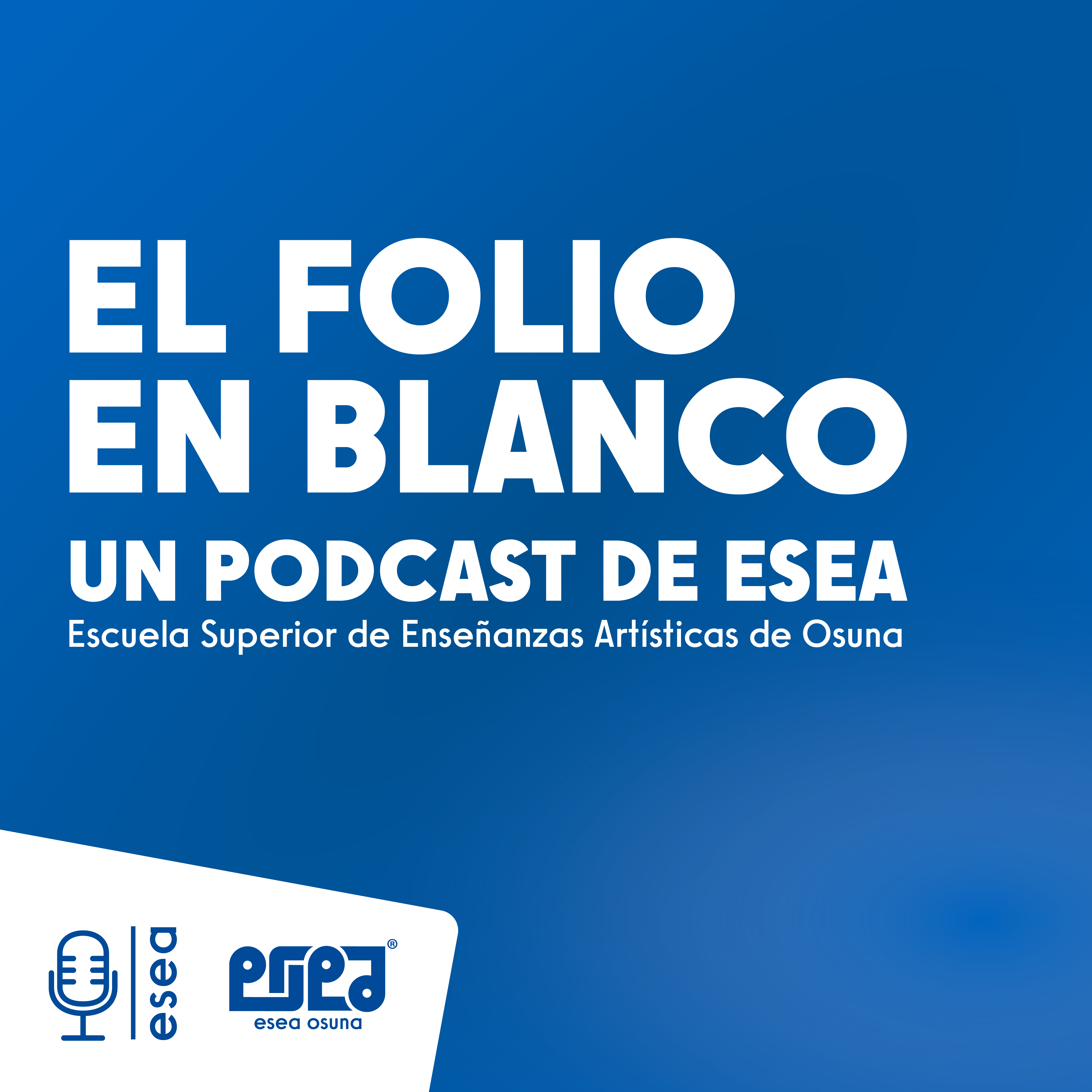 ESEA estrena PodCast: 'El Folio en Blanco'
